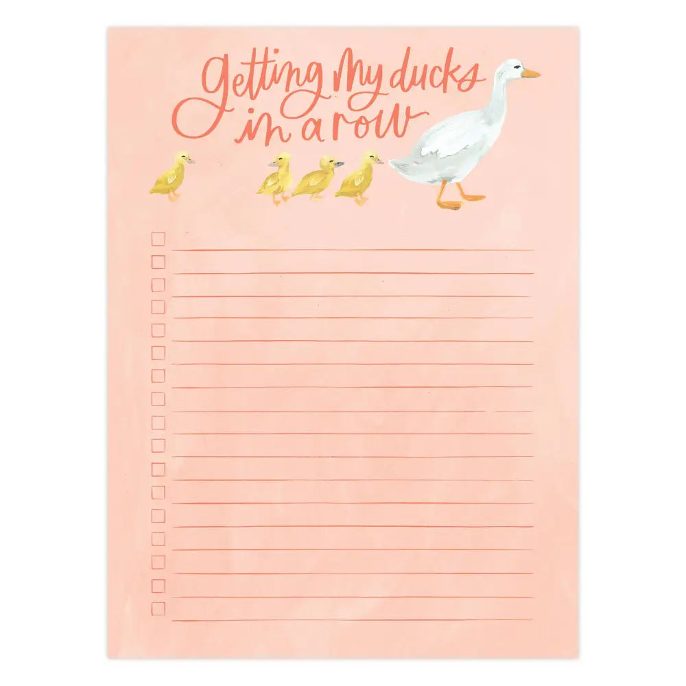 Getting My Ducks In A Row Notepad - 446884